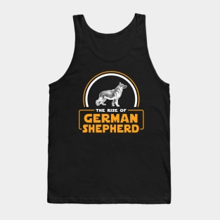 The Rise of German Shepherd Tank Top